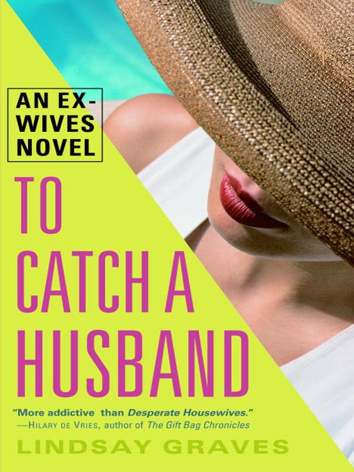 Title details for To Catch a Husband by Lindsay Graves - Available